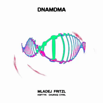 DNAMDMA (No hook) by Mladej Fritzl