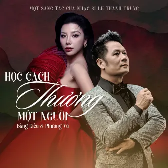 Học Cách Thương Một Người by Phượng Vũ