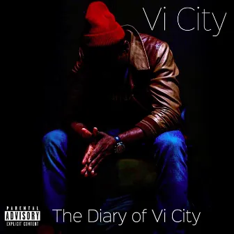 The Diary of Vi City by Vi City