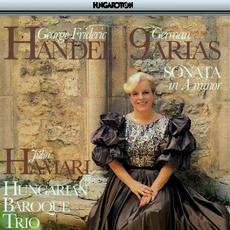 Handel: 9 Arias / Trio Sonata in A Minor by Julia Hamari