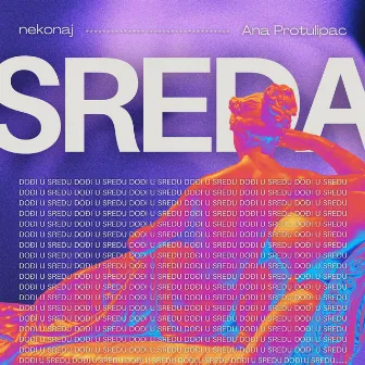 Sreda by nekonaj