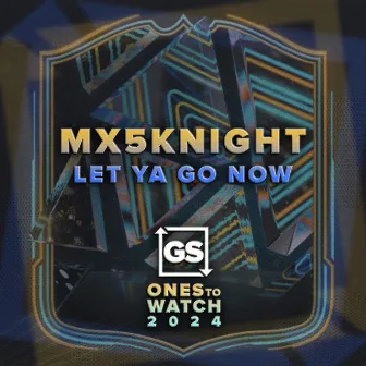 Let Ya Go Now by Mx5Knight