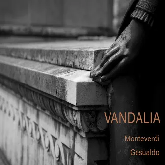 Monteverdi - Gesualdo by Vandalia