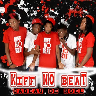 Cadeau de Noel by Kiff No Beat