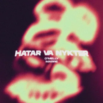 HATAR VA NYKTER by MARRE