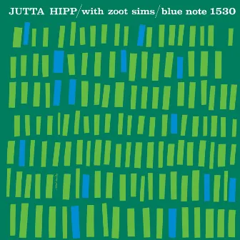 Jutta Hipp With Zoot Sims (Expanded Edition) by Zoot Sims