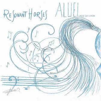 Resonant Horses by ALUEI