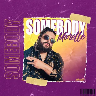 Somebody by Morelle