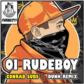 Oi Rudeboy by Dunk