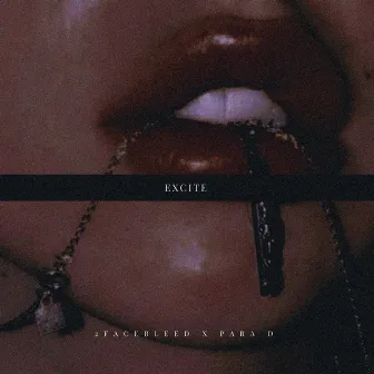 Excite by Para D