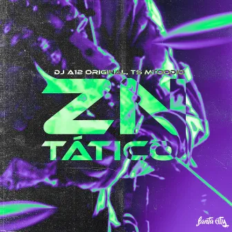 Zn Tático by DJ A12 ORIGINAL