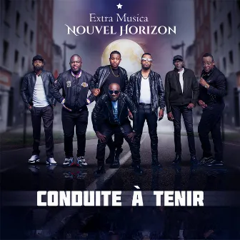 Conduite à tenir by Extra Musica Nouvel Horizon