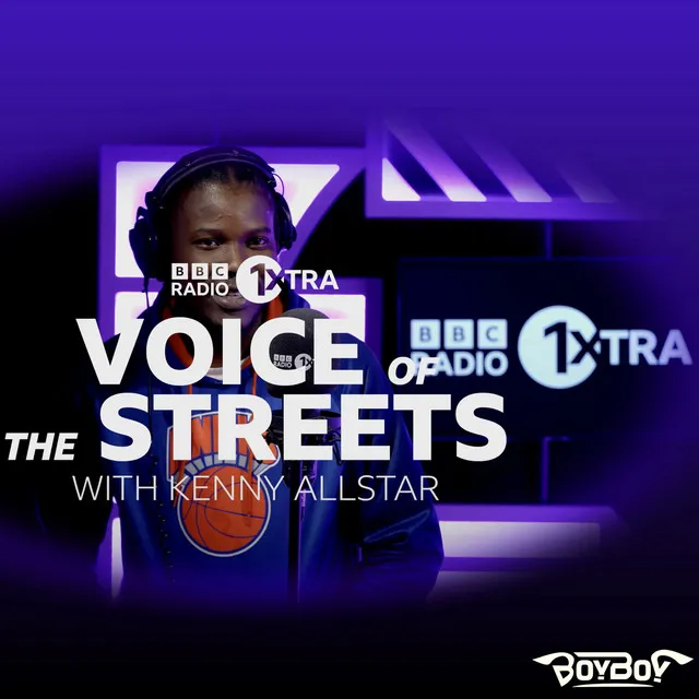 Voice of the Streets (Bbc 1xtra) [Don't Worry Bout We]