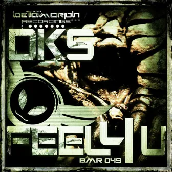 Feel 4 U by DKS