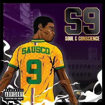 S9 : Soul & Conscience by Sausco