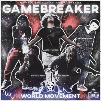 GAMEBREAKER by World Movement