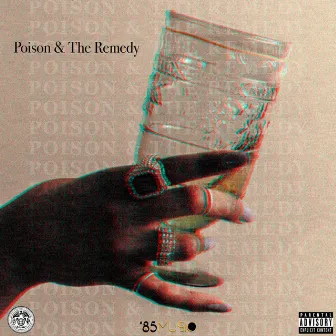 Poison & the Remedy by Stack Federal Dollahs