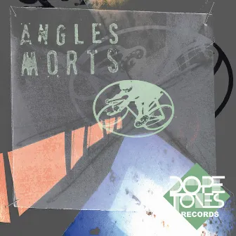 Angles Morts by Angles Morts