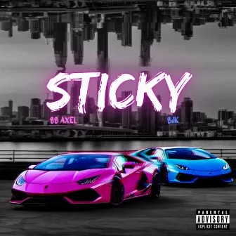 Sticky by BB AXEL