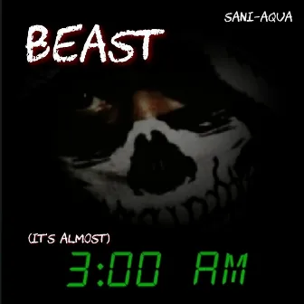 BEAST by SaNi~AqUa