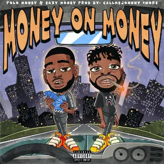 Money on Money by Eazy Money