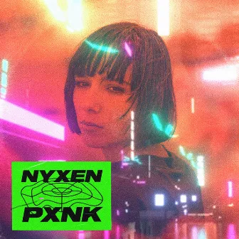 PXNK by Nyxen