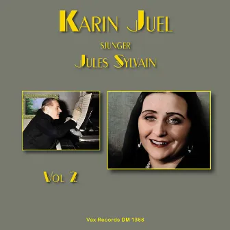 Karin Juel sjunger Jules Sylvain, vol 2 by Sune Waldimirs Orkester