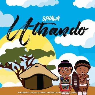 Uthando by Sphawa