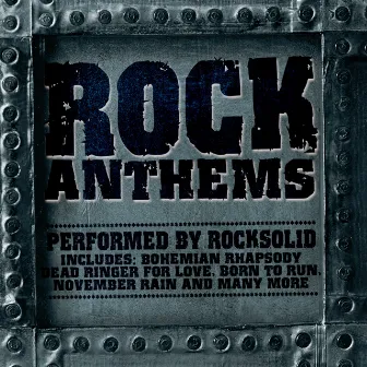 Rock Anthems by Rocksolid