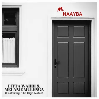 Mi Naayba by Fitta Warri