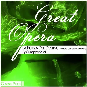 Great Opera [La Forza Del Destino (Historic Complete Recording)] by Carlo Tagliabue