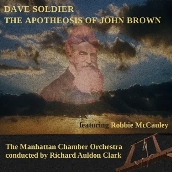 The Apotheosis of John Brown by Dave Soldier