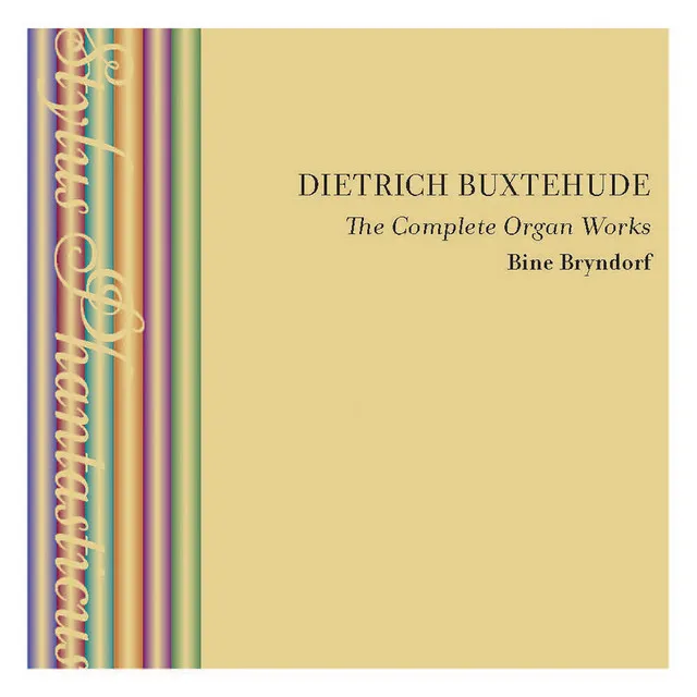 Buxtehude: The Complete Organ Works