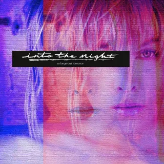 Into the Night by Circe Electro