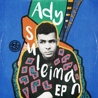 Ady Suleiman by Ady Suleiman