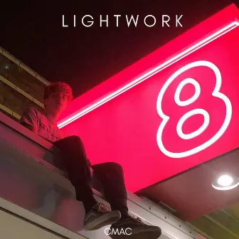 Lightwork by Cmac