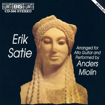 Satie: Piano Music Arranged for Guitar by Anders Miolin