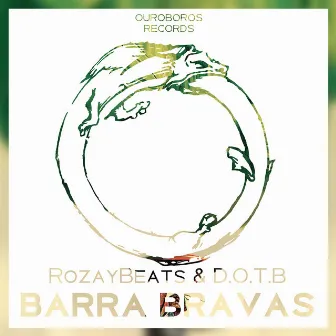 Barra Bravas (feat. D.O.T.B) by RozayBeats