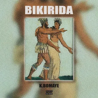 BIKIRIDA by KAMAL