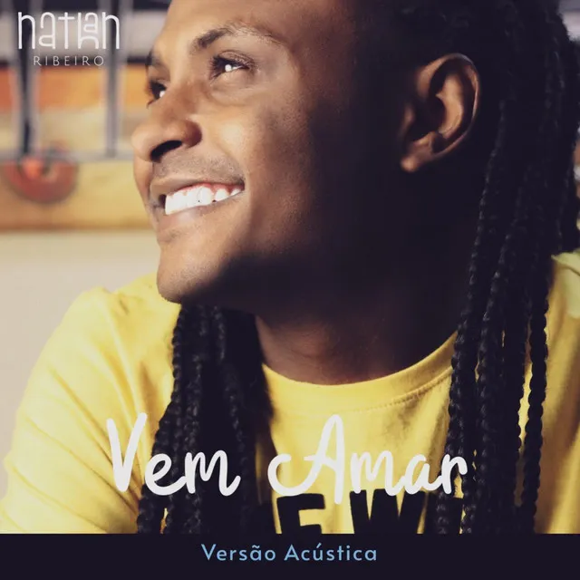 Vem Amar (Versão Acústica)