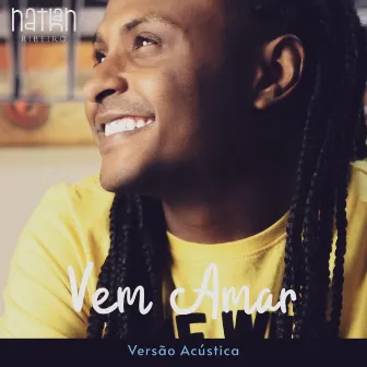 Vem Amar (Versão Acústica) by DOM-N