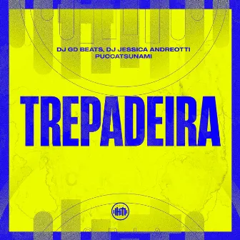 Trepadeira by Dj Jessica Andreotti