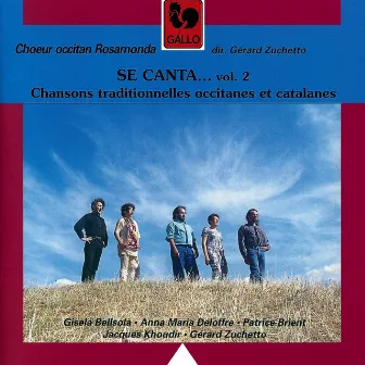 Se canta...: Chansons traditionnelles occitanes et catalanes, Vol. 2 by Gérard Zuchetto