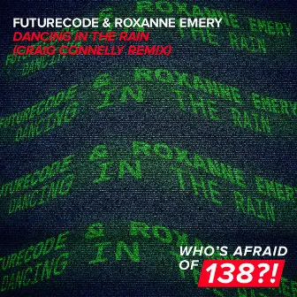 Dancing In The Rain (Craig Connelly Remix) by Roxanne Emery