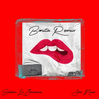 Bonita (Remix) by Unknown Artist