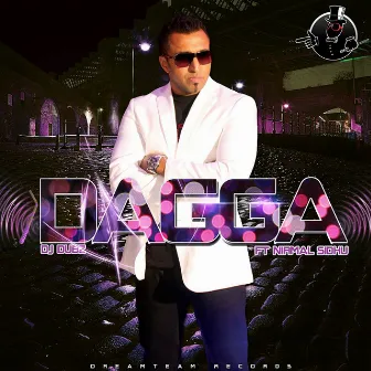 Dagga (feat. Nirmal Sidhu) by DJ Dubz