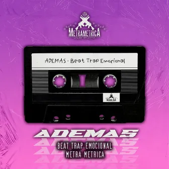 Además - Beat Trap Emocional by Metra Metrica