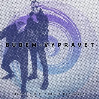 Budem vyprávět by Monello B