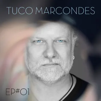 EP#01 by Tuco Marcondes