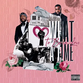 What A Time To Be In Love by Raheem DeVaughn